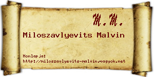 Miloszavlyevits Malvin névjegykártya